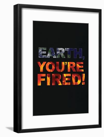 You're Fired-null-Framed Poster