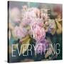 You're My Everything-Sarah Gardner-Stretched Canvas