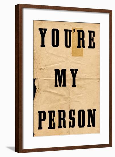 You're My Person-null-Framed Art Print