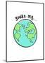 You're My World - Tommy Human Cartoon Print-Tommy Human-Mounted Giclee Print