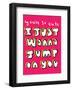 You're So Cute I Just Wanna Jump On You - Tommy Human Cartoon Print-Tommy Human-Framed Art Print