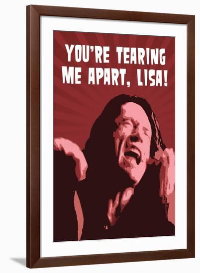 You're Tearing Me Apart Lisa!, The Room-null-Framed Art Print