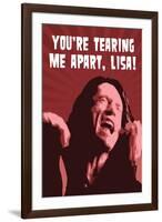 You're Tearing Me Apart Lisa!, The Room-null-Framed Art Print