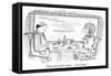 "You're the perfect storm . . . in a teacup." - New Yorker Cartoon-Victoria Roberts-Framed Stretched Canvas
