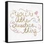 You're the Sweetest Thing Square-SD Graphics Studio-Framed Stretched Canvas