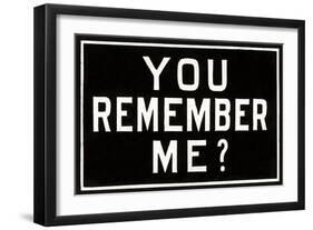 You Remember Me?-null-Framed Art Print