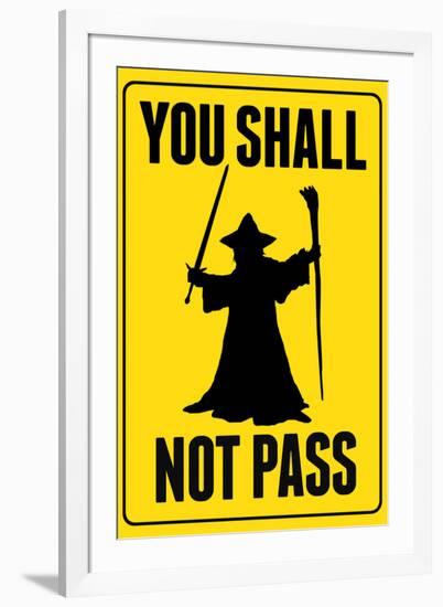 You Shall Not Pass Sign Movie-null-Framed Art Print