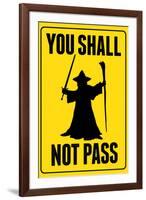 You Shall Not Pass Sign Movie-null-Framed Art Print