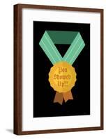 You Showed Up Medal-null-Framed Poster