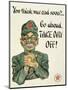 You Think War End Soon? Go Ahead, Take Day Off!, Propaganda Poster-null-Mounted Giclee Print