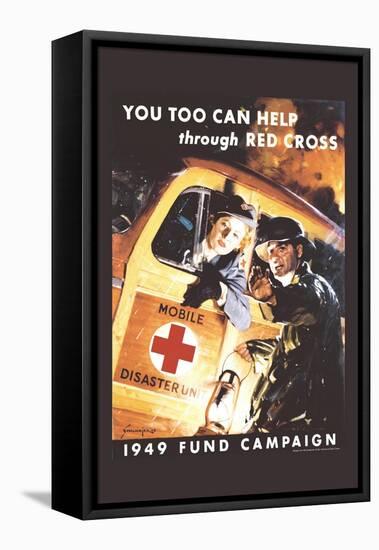 You Too Can Help Through Red Cross-Jes Schlaikjer-Framed Stretched Canvas