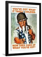 You've Got What It Takes, Soldier, Now Take Care of What You've Got!-null-Framed Art Print