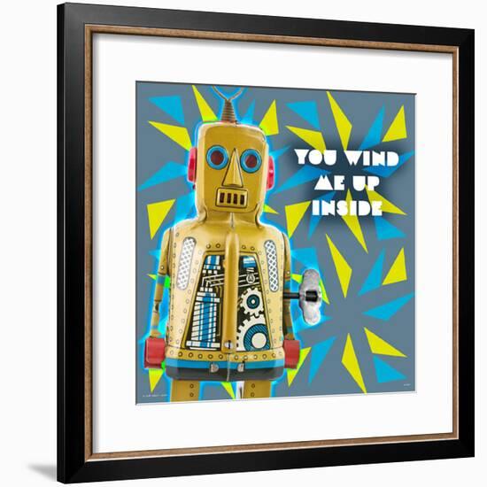 You Wind Me Up Inside-null-Framed Poster