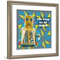 You Wind Me Up Inside-null-Framed Poster