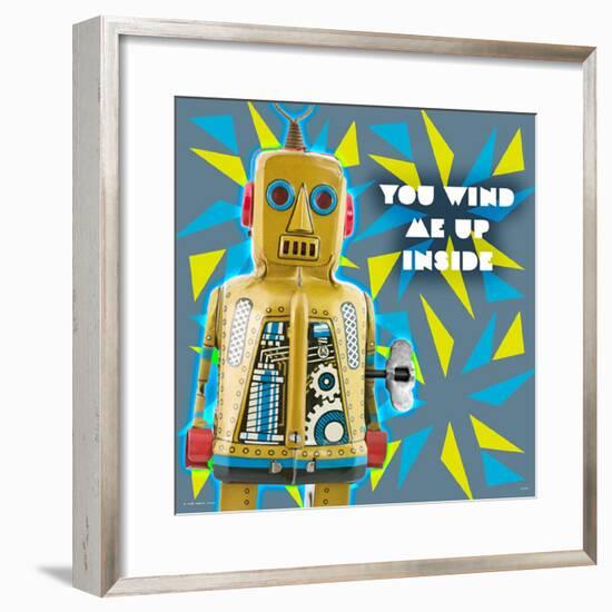 You Wind Me Up Inside-null-Framed Poster