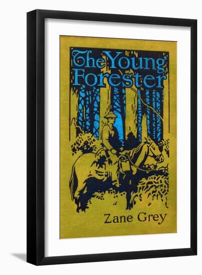 Young Forester-Zane Grey-Framed Art Print
