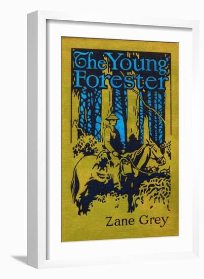 Young Forester-Zane Grey-Framed Art Print