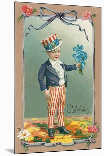 Young Patriot Birthday Greetings-null-Mounted Art Print