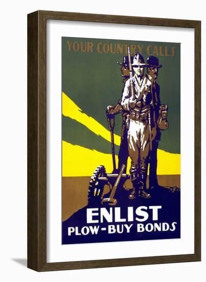 Your Country Calls, Enlist, Plow, Buy Bonds-null-Framed Art Print