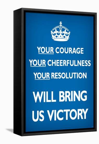 Your Courage Will Bring Us Victory, Blue-null-Framed Stretched Canvas