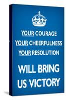 Your Courage Will Bring Us Victory, Blue-null-Stretched Canvas