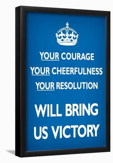 Your Courage Will Bring Us Victory, Blue-null-Framed Poster