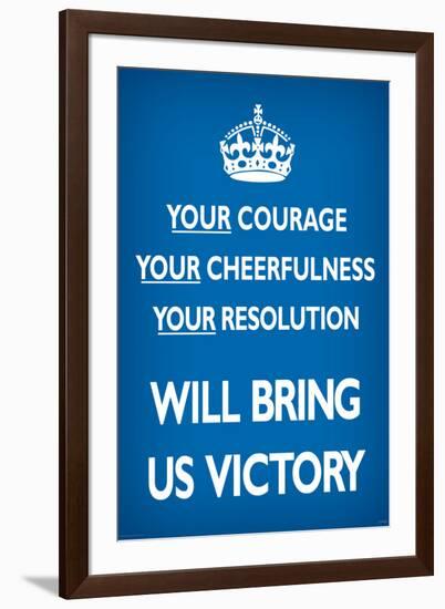 Your Courage Will Bring Us Victory (Motivational, Blue)-null-Framed Art Print