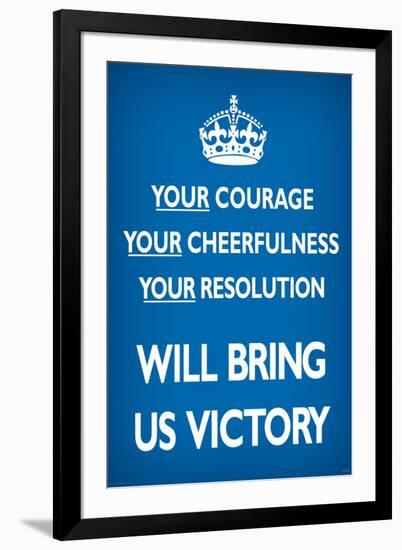 Your Courage Will Bring Us Victory (Motivational, Blue)-null-Framed Art Print