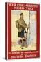 Your King and Country Need You'. a Recruitment Poster Showing a Scottish Soldier-null-Stretched Canvas