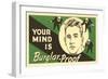 Your Mind Is Burglar-Proof-null-Framed Giclee Print