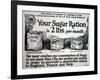 Your Sugar Ration Is 2 Lbs. Per Month, 1917-null-Framed Giclee Print