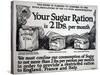 Your Sugar Ration Is 2 Lbs. Per Month, 1917-null-Stretched Canvas