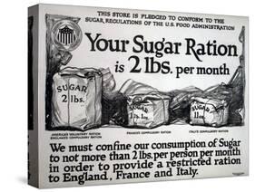 Your Sugar Ration Is 2 Lbs. Per Month, 1917-null-Stretched Canvas