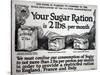 Your Sugar Ration Is 2 Lbs. Per Month, 1917-null-Stretched Canvas