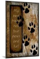 Your True Friend Has Four Paws-LightBoxJournal-Mounted Giclee Print