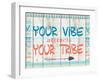 Your Vibe Your Tribe-Kimberly Allen-Framed Art Print