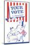 Your Vote Is Important Election Poster-null-Mounted Giclee Print