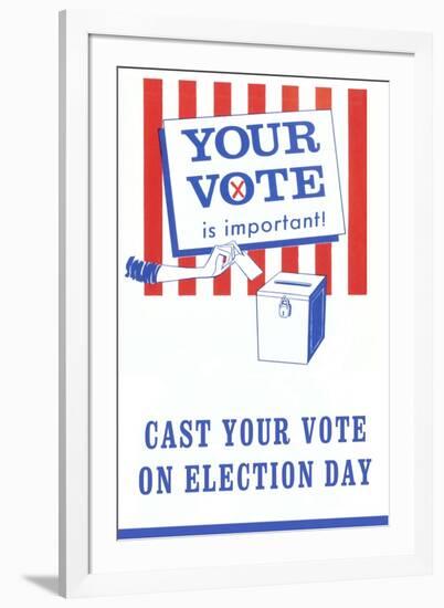 Your Vote is Important Poster-null-Framed Art Print
