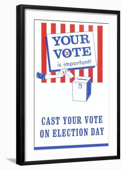 Your Vote is Important Poster-null-Framed Art Print