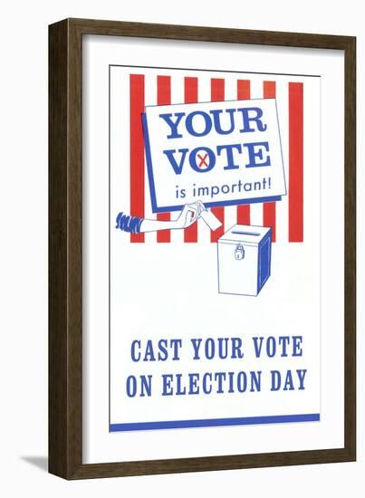 Your Vote is Important Poster-null-Framed Art Print