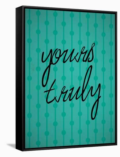 Yours Truly-null-Framed Stretched Canvas