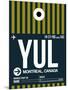 YUL Montreal Luggage Tag 1-NaxArt-Mounted Art Print