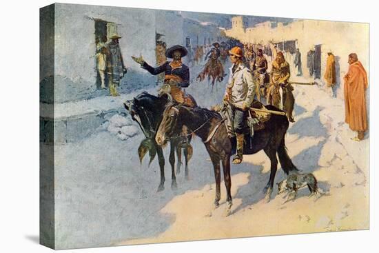 Zebulon Pike Entering Santa Fe, Illustration Published in 'Collier's Weekly', 1906-Frederic Sackrider Remington-Stretched Canvas