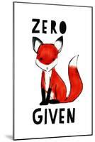 Zero Fox Given-null-Mounted Art Print