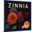 Zinnia Brand - Upland, California - Citrus Crate Label-Lantern Press-Mounted Art Print