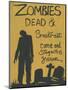 Zombies Dead & Breakfast Halloween-sylvia pimental-Mounted Art Print