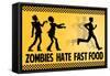 Zombies Hate Fast Food-null-Framed Stretched Canvas