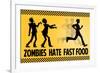 Zombies Hate Fast Food-null-Framed Art Print
