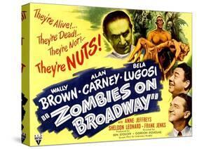 Zombies On Broadway, Bela Lugosi, Wally Brown, Alan Carney, Anne Jeffreys, 1945-null-Stretched Canvas