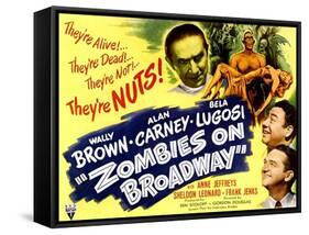 Zombies On Broadway, Bela Lugosi, Wally Brown, Alan Carney, Anne Jeffreys, 1945-null-Framed Stretched Canvas